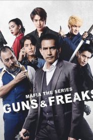 Mafia The Series: Guns and Freaks