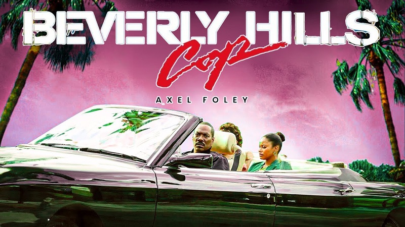 Cảnh Sát Beverly Hills Axel F - Beverly Hills Cop 4 (2024)